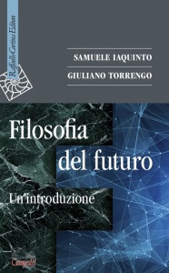 IAQUINTO-TORRENGO, Filosofia del futuro