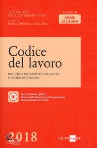 TOFFOLETTO - PUCCI, Codice del lavoro 2018