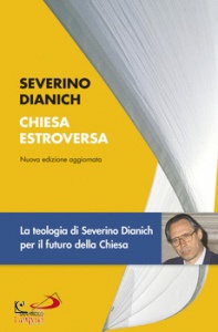 DIANICH SEVERINO, Chiesa estroversa