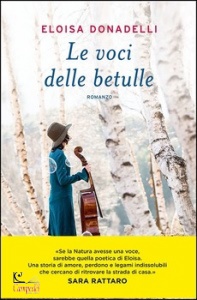 DONADELLI ELOISA, Le voci delle betulle