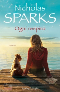 SPARKS NICHOLAS, Ogni respiro