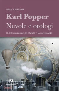 KARL POPPER, Nuvole e orologi