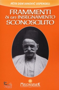 GURDJIEFF, Frammenti di un insegnamento sconosciuto