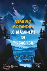 MORANDINI CLAUDIO, Le maschere di Pocacosa