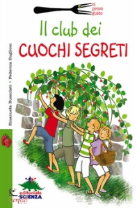 Bussolati Emanuela,, Il Club dei cuochi segreti