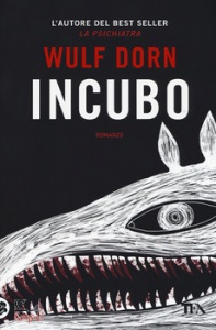 DORN WULF, Incubo