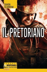 SCARROW SIMON, Il pretoriano