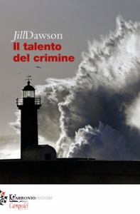 JILL DAWSON, Il talento del crimine