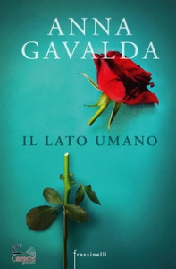 GAVALDA ANNA, Il lato umano