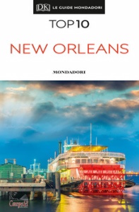 DK GUIDE MONDADORI, New Orleans Top 10