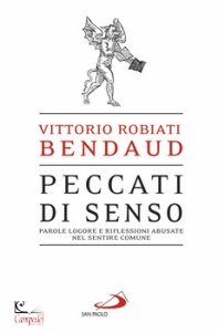 ROBIATI BENDAUD V., Peccati di senso