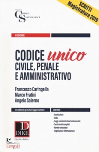 CARINGELLA FRATINI, Codice unico Civile penale e amministrativo 2019