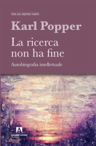 KARL POPPER, La ricerca non ha fine