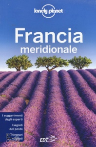 LONELY PLANET, FRANCIA meridionale