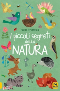 TECKENTRUP BRITTA, I piccoli segreti della natura