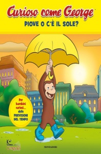 AA.VV., Curioso come george. piove o c