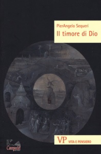 SEQUERI PIERANGELO, Il timore di dio - nuova edizione