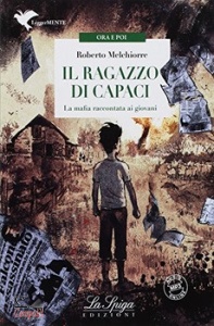 MELCHIORRE ROBERTO, Il ragazzo di Capaci