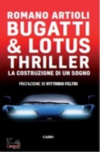 ARTIOLI ROMANO, Bugatti & lotus