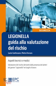 FERRARO PIETRO, Legionella guida alla valutazione del rischio