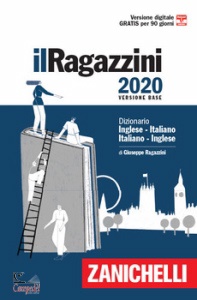 RAGAZZINI GIUSEPPE, Il Ragazzini 2020 versione base Inglese italiano