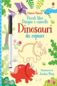 KIRSTEEN ROBSON, Dinosauri da copiare - piccoli libri - disegno e c