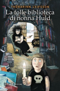 THORARINN LEIFSSON, La folle biblioteca di nonna Huld