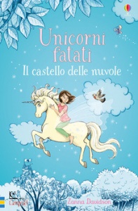 ZANNA DAVIDSON, Il castello sulle nuvole - unicorni fatati