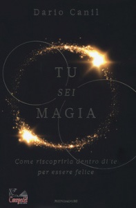 CANIL DARIO, Tu sei magia