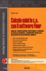 LONGO ANGELO, Calcolo solai in ca con il software floor