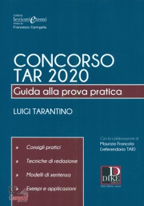 TARANTINO LUIGI, Concorso TAR 2020 Guida alla prova pratica