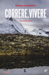 FORSBERG EMELIE, Correre, vivere