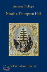 TROLLOPE, Natale a Thompson Hall