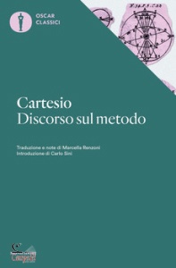 CARTESIO RENATO, Discorso sul metodo