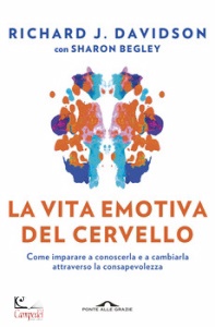 DAVIDSON  RICHARD, La vita emotiva del cervello