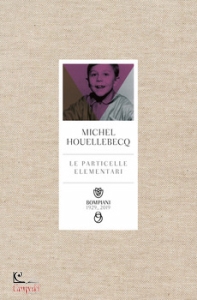 HOUELLEBECQ MICHEL, Particelle elementari