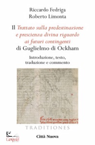 FEDRIGA R.- LIMONTA, Il trattato sulla predestinazione e prescienza div