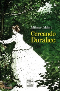 CALDART MILENA, Cercando doralice