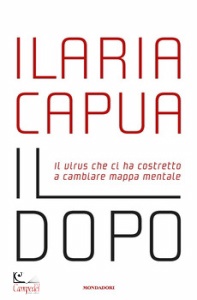 CAPUA ILARIA, Il dopo