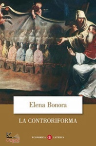 BONORA ELENA, La controriforma