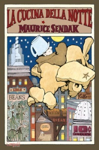 SENDAK MAURICE, La cucina di notte