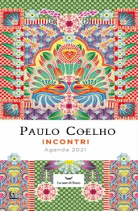 PAULO COELHO, Incontri. Agenda 2021