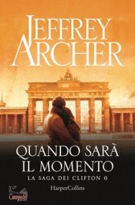 ARCHER JEFFREY, Quando sar il momento