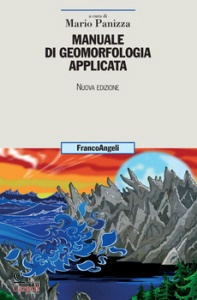 PANIZZA M (CUR), Manuale di geomorfologia applicata