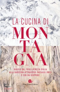 SLOW FOOD, Cucina di montagna