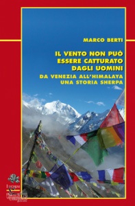 BERTI MARCO, Il vento non pu essere catturato dagli uomini