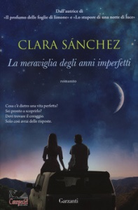 SANCHEZ CLARA, La meraviglia degli anni imperfetti