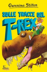 STILTON GERONIMO, Sulle tracce del t-rex