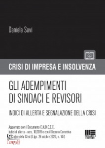 SAVI DANIELA, Gli adempimenti per sindaci e revisori