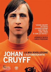 CRUYFF JOHAN, La mia rivoluzione